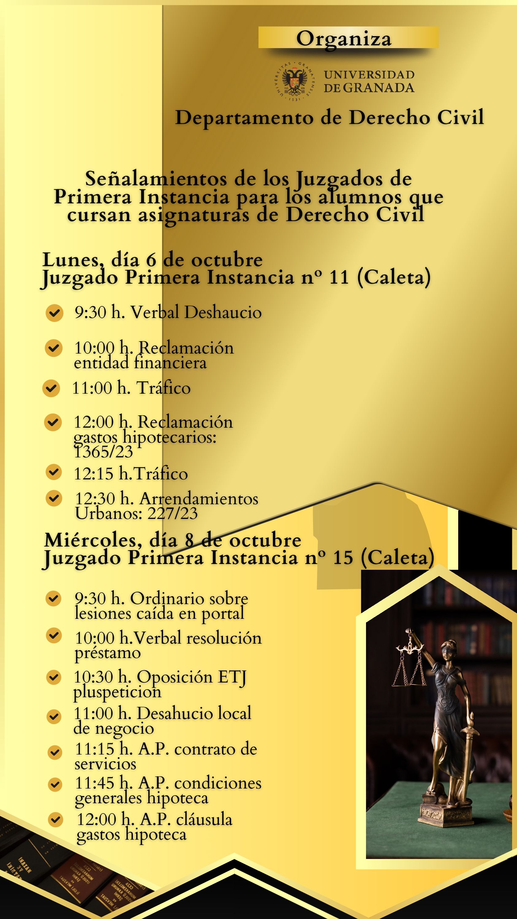 Señalamientos Señalamientos de los Juzgados